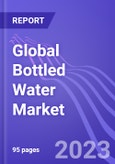 Global Bottled Water Market (by Product, Distribution Channel & Region): Insights & Forecast with Potential Impact of COVID-19 (2023-2027)- Product Image