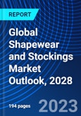 Global Shapewear and Stockings Market Outlook, 2028- Product Image
