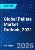 Global Pallets Market Outlook, 2031- Product Image