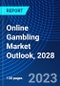 Online Gambling Market Outlook, 2028 - Product Thumbnail Image