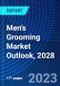 Men's Grooming Market Outlook, 2028 - Product Thumbnail Image
