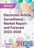 Electronic Article Surveillance Market Report and Forecast 2023-2028- Product Image