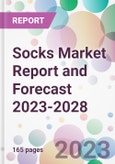 Socks Market Report and Forecast 2023-2028- Product Image