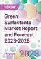 Green Surfactants Market Report and Forecast 2023-2028 - Product Thumbnail Image
