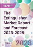 Fire Extinguisher Market Report and Forecast 2023-2028- Product Image
