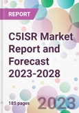 C5ISR Market Report and Forecast 2023-2028- Product Image
