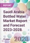 Saudi Arabia Bottled Water Market Report and Forecast 2023-2028 - Product Image