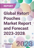 Global Retort Pouches Market Report and Forecast 2023-2028- Product Image