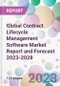 Global Contract Lifecycle Management Software Market Report and Forecast 2023-2028 - Product Image