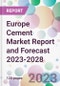 Europe Cement Market Report and Forecast 2023-2028 - Product Thumbnail Image