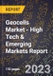 2023 Global Forecast For Geocells Market (2024-2029 Outlook) - High Tech & Emerging Markets Report - Product Image