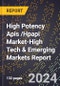 2024 Global Forecast for High Potency Apis /Hpapi Market (2025-2030 Outlook)-High Tech & Emerging Markets Report - Product Image
