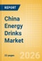 China Energy Drinks (Soft drinks) Market Size, Growth and Forecast Analytics, 2024-2029 - Product Thumbnail Image
