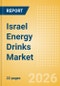 Israel Energy Drinks (Soft drinks) Market Size, Growth and Forecast Analytics, 2024-2029 - Product Thumbnail Image