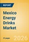 Mexico Energy Drinks (Soft drinks) Market Size, Growth and Forecast Analytics, 2024-2029 - Product Thumbnail Image
