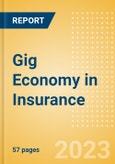 Gig Economy in Insurance - Thematic Intelligence- Product Image
