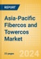 Asia-Pacific Fibercos and Towercos Market Dynamics and Opportunities - Product Image