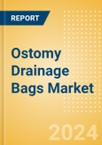 Ostomy Drainage Bags Market Size by Segments, Share, Regulatory, Reimbursement, Procedures and Forecast to 2033- Product Image