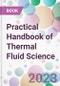 Practical Handbook of Thermal Fluid Science - Product Image