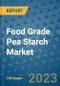 Food Grade Pea Starch Market Outlook and Growth Forecast 2023-2030: Emerging Trends and Opportunities, Global Market Share Analysis, Industry Size, Segmentation, Post-COVID Insights, Driving Factors, Statistics, Companies, and Country Landscape - Product Image
