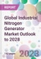 Global Industrial Nitrogen Generator Market Outlook to 2028 - Product Image