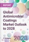 Global Antimicrobial Coatings Market Outlook to 2028 - Product Image