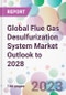 Global Flue Gas Desulfurization System Market Outlook to 2028 - Product Thumbnail Image