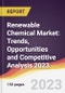 Renewable Chemical Market: Trends, Opportunities and Competitive Analysis 2023-2028 - Product Thumbnail Image