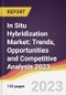 In Situ Hybridization Market: Trends, Opportunities and Competitive Analysis 2023-2028 - Product Thumbnail Image