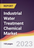 Industrial Water Treatment Chemical Market: Trends, Opportunities and Competitive Analysis 2023-2028- Product Image