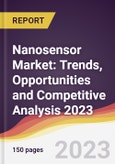 Nanosensor Market: Trends, Opportunities and Competitive Analysis 2023-2028- Product Image