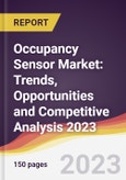 Occupancy Sensor Market: Trends, Opportunities and Competitive Analysis 2023-2028- Product Image