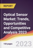 Optical Sensor Market: Trends, Opportunities and Competitive Analysis 2023-2028- Product Image