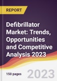 Defibrillator Market: Trends, Opportunities and Competitive Analysis 2023-2028- Product Image