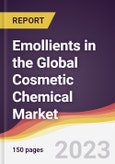 Emollients in the Global Cosmetic Chemical Market: Trends, Opportunities and Competitive Analysis 2023-2028- Product Image