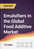 Emulsifiers in the Global Food Additive Market: Trends, Opportunities and Competitive Analysis 2023-2028- Product Image