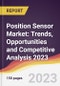 Position Sensor Market: Trends, Opportunities and Competitive Analysis 2023-2028 - Product Thumbnail Image