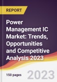 Power Management IC Market: Trends, Opportunities and Competitive Analysis 2023-2028- Product Image