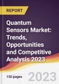 Quantum Sensors Market: Trends, Opportunities and Competitive Analysis 2023-2028- Product Image