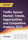 Traffic Sensor Market: Trends, Opportunities and Competitive Analysis 2023-2028- Product Image