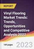 Vinyl Flooring Market Trends: Trends, Opportunities and Competitive Analysis 2022-2027- Product Image