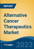 Alternative Cancer Therapeutics Market - Global Industry Size, Share, Trends, Opportunity, and Forecast, 2018-2028F Segmented By Therapy Type (Hormone Therapies, Acupuncture and Dietary Supplements, Others), By Disease Type, By End Users, By Region and Competition- Product Image