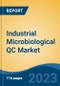 Industrial Microbiological QC Market - Global Industry Size, Share, Trends, Opportunity, and Forecast, 2018-2028F Segmented by Type (PCR, Bioluminescence, Flow Cytometry, Membrane Filtration, Fluorescence, Colorimetry, and Others), By Application, By Region and Competition - Product Thumbnail Image
