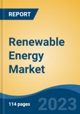 Renewable Energy Market - Global Industry Size, Share, Trends, Opportunity and Forecast, 2018-2028 By Type (Hydroelectric Power, Wind Power, Bioenergy, Solar Energy, and Geothermal Energy), By End Use Industry, By Region, By Competition- Product Image
