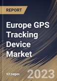 Europe GPS Tracking Device Market Size, Share & Industry Trends Analysis Report by Type, Deployment, Industry, Country and Growth Forecast, 2022-2028- Product Image