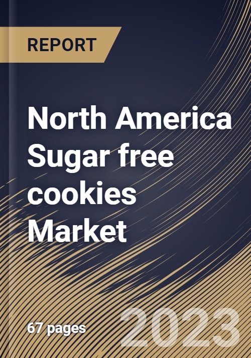 North America Sugar free cookies Market Size, Share & Industry Trends