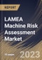 LAMEA Machine Risk Assessment Market Size, Share & Industry Trends Analysis Report by Enterprise Size, Type, Vertical, Country and Growth Forecast, 2022-2028 - Product Thumbnail Image