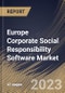 Europe Corporate Social Responsibility Software Market Size, Share & Industry Trends Analysis Report by Deployment, Application, Country and Growth Forecast, 2022-2028 - Product Thumbnail Image