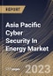 Asia Pacific Cyber Security In Energy Market Size, Share & Industry Trends Analysis Report by End User, Organization Size, Deployment Type, Component, Country and Growth Forecast, 2022-2028 - Product Thumbnail Image