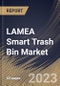 LAMEA Smart Trash Bin Market Size, Share & Industry Trends Analysis Report by End-User, Sales Channel, Capacity, Operation, Compartment, Country and Growth Forecast, 2022-2028 - Product Thumbnail Image